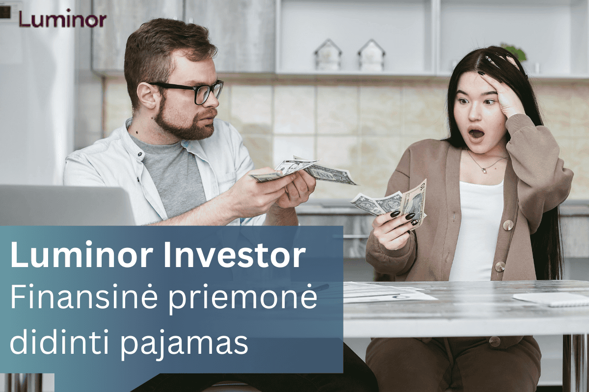 „Luminor Investor“ finansinė priemonė didinti pajamas